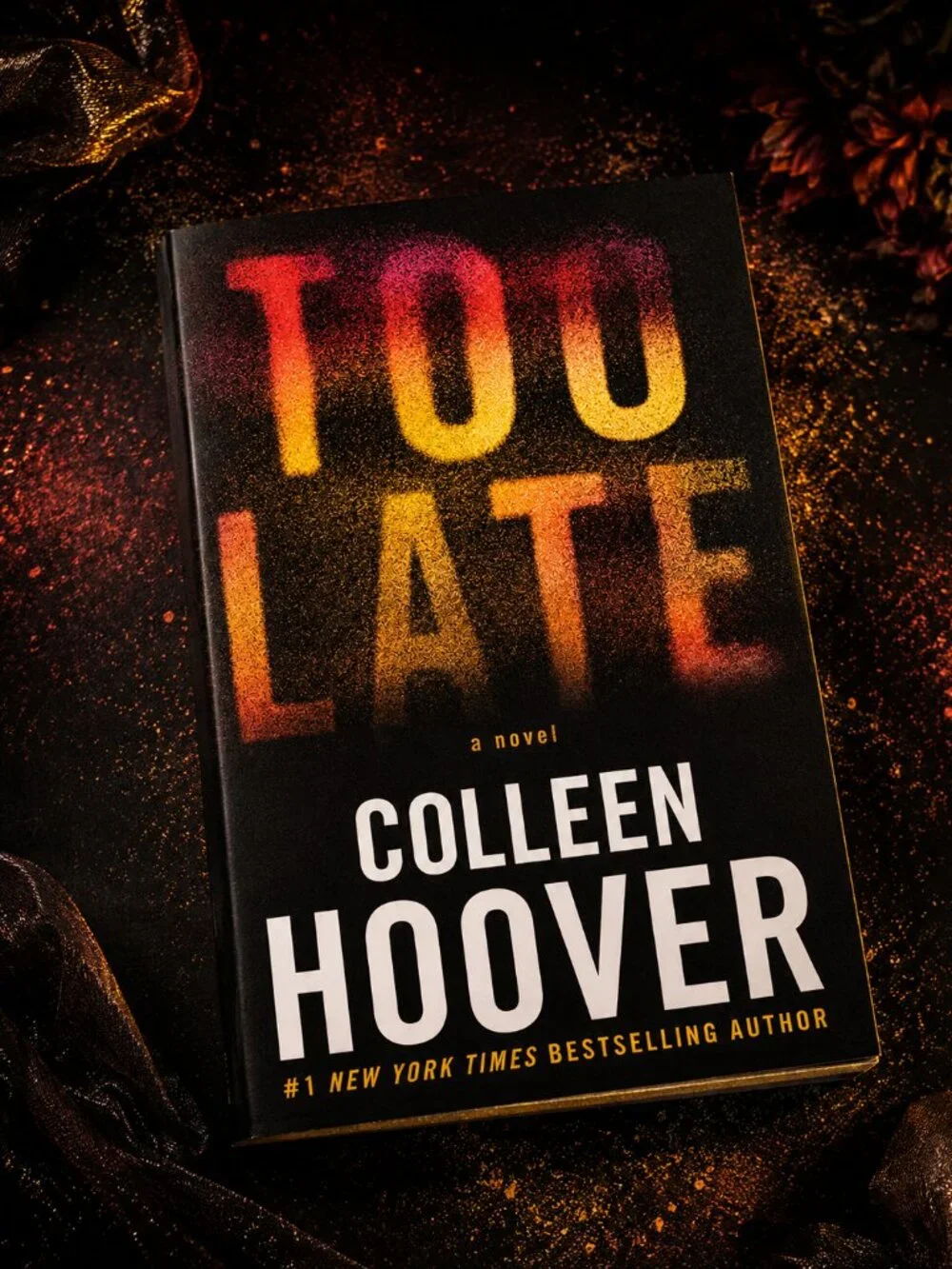 Too Late Colleen Hoover